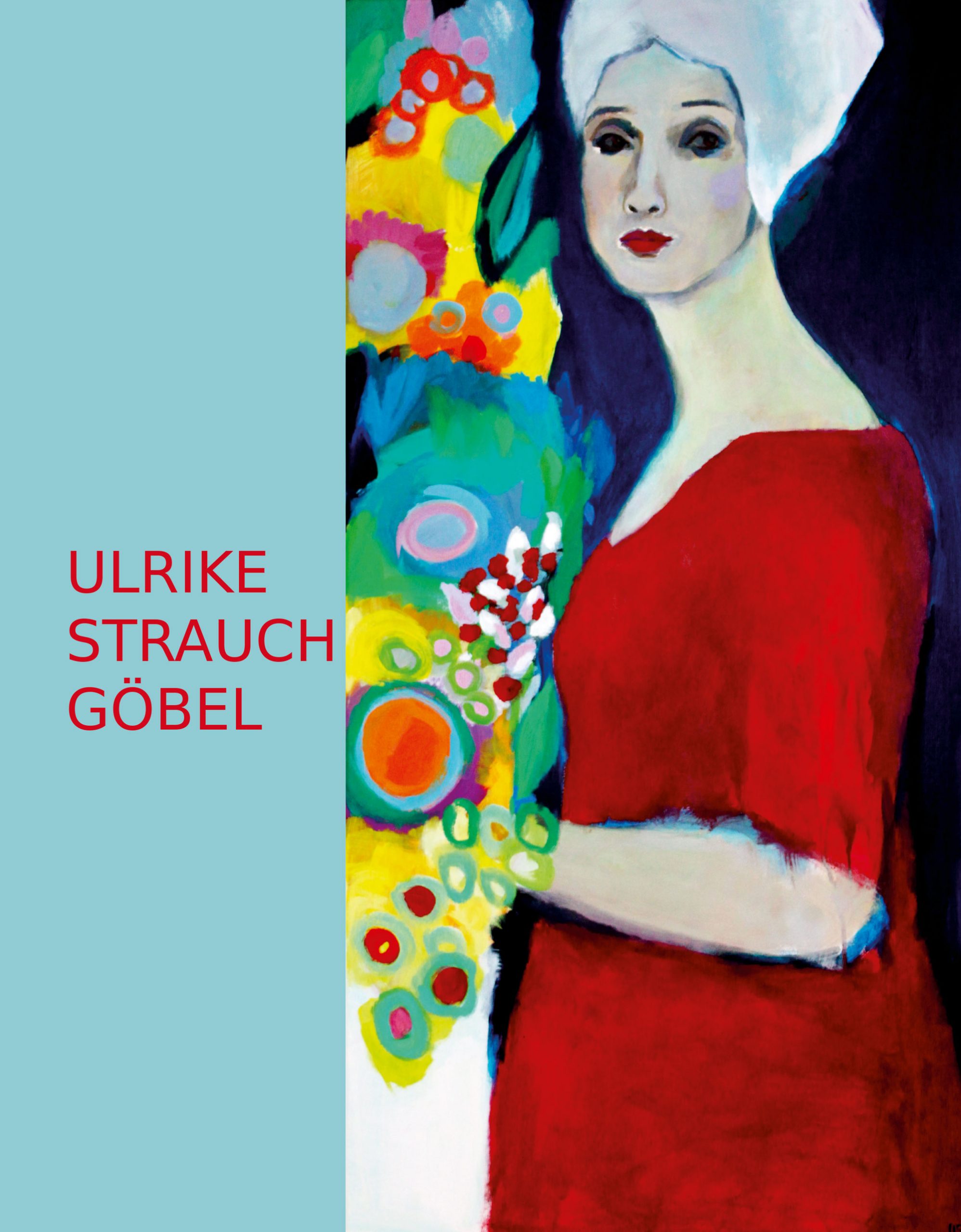 Ulrike Strauch-Göbel Katalog 2017